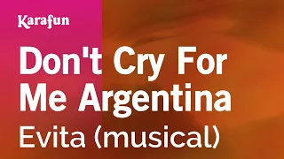 Don't Cry for Me Argentina - Evita (musical) (Julie Covington) | Karaoke Version | KaraFun