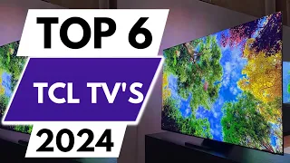 Top 6 Best TCL TV in 2024