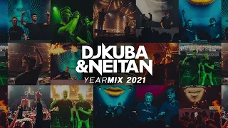 DJ KUBA & NEITAN - YEARMIX 2021