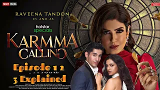 Karmma Calling Part 1 Explained In Hindi || Revenge Of Karmma |Mystery