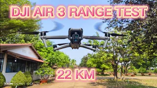 DJI AIR 3 RANGE TEST 22KM