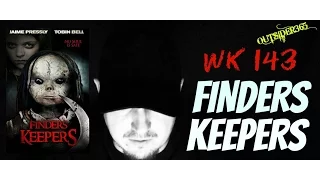 WK143 / Finders Keepers (2014)  -OUTSIDER365