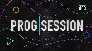PROGSESSION 003 | Progressive House DJ Mix