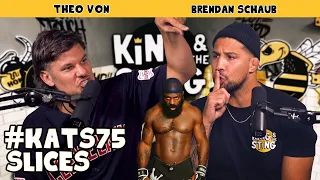 Slices | King and the Sting w/ Theo Von & Brendan Schaub #75