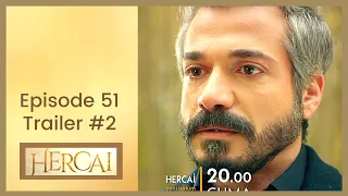 Hercai ❖ Ep 51 Trailer #2 ❖ Akin Akinozu ❖ English ❖ 2020