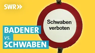 Gut zu wissen: Warum sich Badener und Schwaben nicht mögen