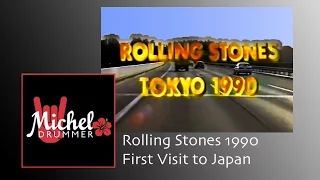 The Rolling Stones初来日ﾄﾞｷｭﾒﾝﾄ1990 (Rare Footage from Japan!)