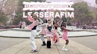 [KPOP IN PUBLIC] LE SSERAFIM (르세라핌) - 'Perfect Night' | Dance Cover by KDC Mythic