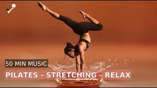 Music for Pilates, Postural, Stretching, Relax 50 MIN Vol. 2