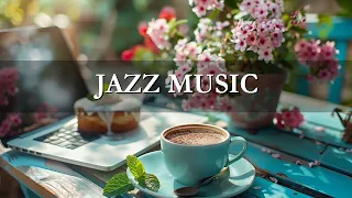 Mellow Jazz Coffee Music ☕ Soft Music for Work and Study and Relaxing