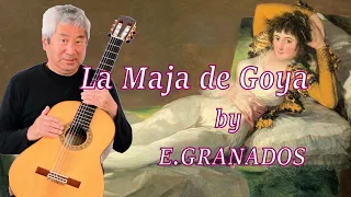 La Maja de Goya by Enrique Granados