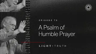 A Psalm of Humble Prayer