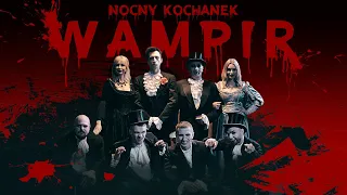 NOCNY KOCHANEK - Wampir (Oficjalny Teledysk) (2022)