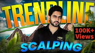 FREE COURSE - Scalping with Trendline  I Secret Revealed 💰 PART 2