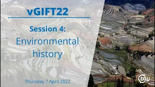 vGIFT22 Session 4: Environmental history