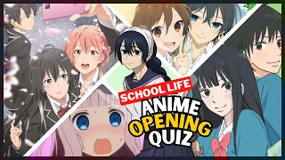 ANIME OPENING QUIZ 📓 30 School Life Anime 📚🏫