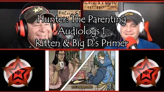 Hunter: The Parenting Reaction - Kitten and Big-D's Primer on the Supernatural and Local Folklore