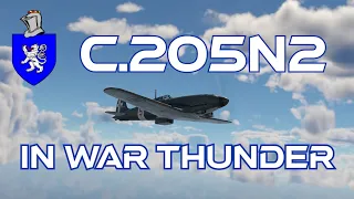 C.205N2 In War Thunder : A Basic Review