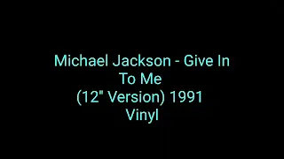 Michael Jackson - Give In To Me (12'' Version) 1991 Vinyl_pop