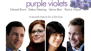 Purple Violets | Trailer | Edward Burns I Debra Messing I Patrick Wilson | Selma Blair