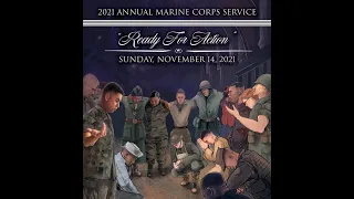 11.14.2021 Marine Corps Worship Service "Ready For Action"