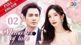 【ENG SUB】Memories of Love EP2 | Starring:Wallace Chung、Jiang Shuying【ChinaZone-Romance】