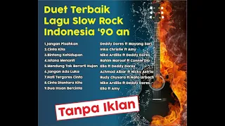 Duet Terbaik Slow Rock Indonesia tahun '90 an