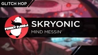 GlitchHOP || Skryonic - Mind Messin'