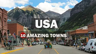 10 Most Amazing Towns to Visit in USA | Travel Guide