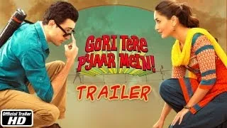 Gori Tere Pyaar Mein - Official Trailer | Imran Khan, Kareena Kapoor