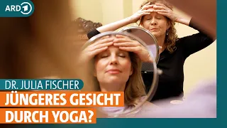 Yoga fürs Gesicht? Übungen gegen Falten, Doppelkinn und Augenringe | Dr. Julia Fischer | ARD Gesund