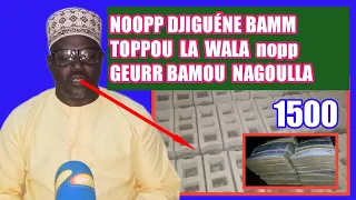 NOOPP DJIGUÉNE BAMM TOPPOU LA WALA - GUERRE GOU SOKHNAMM WANN GUINAW
