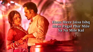 Lut Gaye Lyrics - Emraan Hashmi, Yukti | Jubin Nautiyal, Tanishk B, Manoj M | Radhika-Vinay