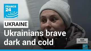 Liberated Borodianka residents brave dark and cold amid power outages • FRANCE 24 English