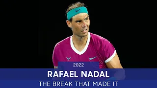 Rafa: The Break that Made It! | Australian Open 2022