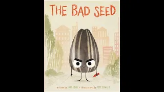 The Bad Seed, By Jory John and Pete Oswald.