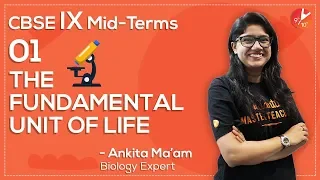 The Fundamental Unit of Life | CBSE Class 9 Biology | Mid-Term Revision | Science Chapter 5 - NCERT