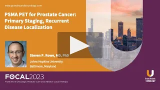 PSMA PET for Prostate Cancer: Primary Staging, Recurrent Disease Localization