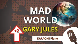 MAD WORLD (Gary Jules) - KARAOKE Piano HIGHER KEY