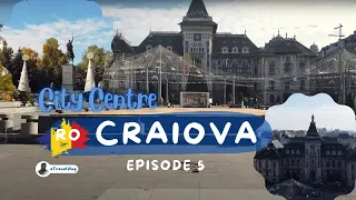 Craiova 4K, Walking in Craiova, Romanian City centre tour 2023, Craiova Episode 5