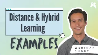 Flexible Learning Models: Distance Learning, Concurrent Learning, and Hybrid Learning Examples