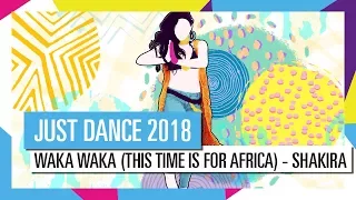 WAKA WAKA - SHAKIRA / JUST DANCE 2018 [OFFICIAL] HD