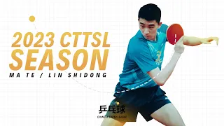 🔥 Ma Te vs. Lin Shidong | Best Points | CTTSL 2023