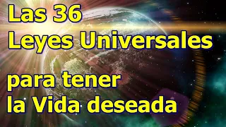 LAS 36 LEYES UNIVERSALES DE LA VIDA