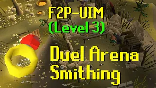 [OSRS] Duel Arena run recharge RoF Smithing | F2P-UIM LVL-3