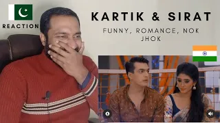 Pakistani Reaction on sirat and kartik funny scenes nok jhok | yrkkh | kartik naira | Kaira
