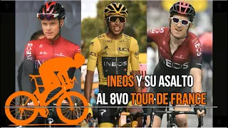 INEOS al asalto de su 8vo Tour de France | 🚲⛰🏆