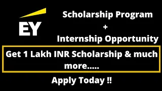 EY scholarship program 2021 | ey scholarship | ey internship | ey graduate program | shubham arora