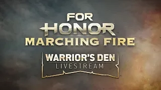 For Honor: Warrior’s Den LIVESTREAM November 29 2018 | Ubisoft