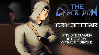 Stig Sydtangen Interview (Simon - Cry of Fear) | The Cyber Den